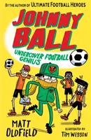 Johnny Ball: Beépített futballzseni - Johnny Ball: Undercover Football Genius