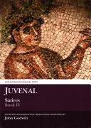 Juvenal szatírái: Juvenal: IV. könyv - Juvenal Satires: Book IV