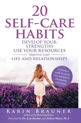 20 öngondoskodási szokás - 20 Self-Care Habits