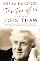 Two of Us - My Life with John Thaw (Ketten vagyunk - Életem John Thaw-val) - Two of Us - My Life with John Thaw