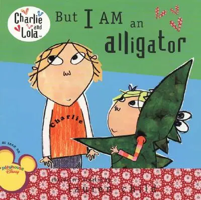 De én egy aligátor vagyok - But I Am an Alligator