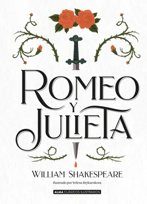 Rómeó és Júlia - Romeo Y Julieta