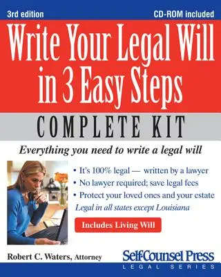 Írja meg jogi végrendeletét 3 egyszerű lépésben [CDROM-mal] - Write Your Legal Will in 3 Easy Steps [With CDROM]