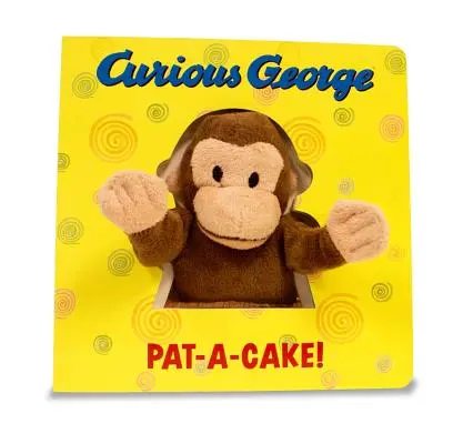 Curious George Pat-A-Cake! [Kíváncsi George bábuval] - Curious George Pat-A-Cake! [With Curious George Puppet]