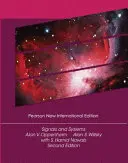 Jelek és rendszerek: Pearson New International Edition - Signals and Systems: Pearson New International Edition