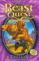 Beast Quest: Háromfejű oroszlán - 2. sorozat 6. könyv - Beast Quest: Trillion the Three-Headed Lion - Series 2 Book 6