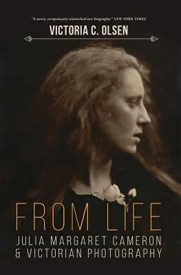 Az életből: Julia Margaret Cameron és a viktoriánus fényképészet - From Life: Julia Margaret Cameron and Victorian Photography