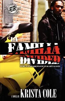 La Familia Divided (A Kartell Kiadó bemutatja) - La Familia Divided (the Cartel Publications Presents)