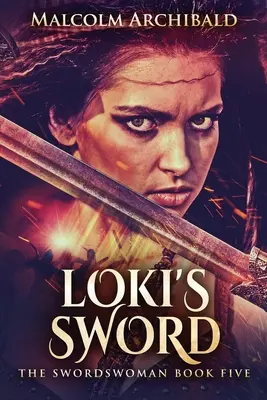 Loki kardja - Loki's Sword