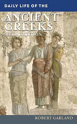 Az ókori görögök mindennapi élete - Daily Life of the Ancient Greeks