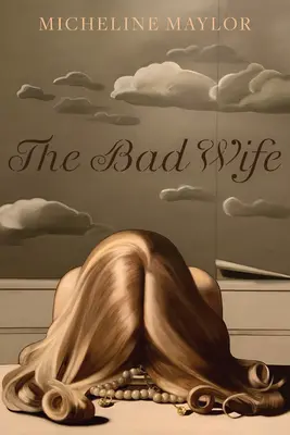 A rossz feleség - The Bad Wife