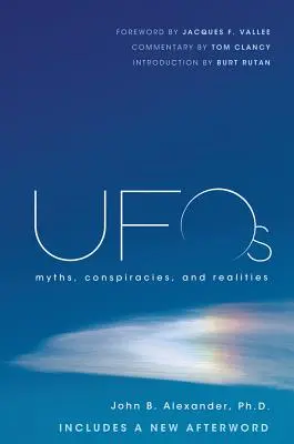 UFO-k: Mítoszok, összeesküvések és valóságok - UFOs: Myths, Conspiracies, and Realities