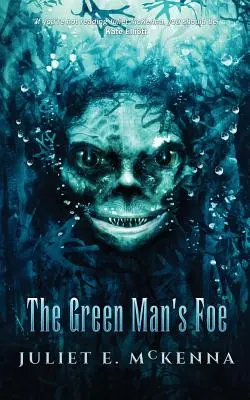 A Zöld Ember ellensége - The Green Man's Foe