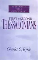 Az első és második thesszalonikai levél - Everyman's Bible Commentary (Mindenki bibliakommentárja) - First & Second Thessalonians- Everyman's Bible Commentary