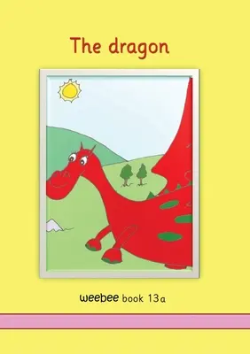 A sárkányos Weebee 13a. könyv - The dragon weebee Book 13a