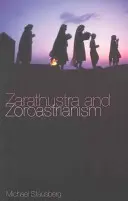 Zarathustra és a zoroasztrizmus - Zarathustra and Zoroastrianism