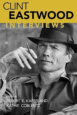 Clint Eastwood: Interjúk - Clint Eastwood: Interviews