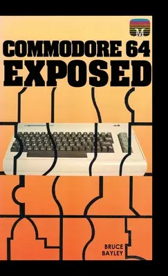 Commodore 64 Exposed