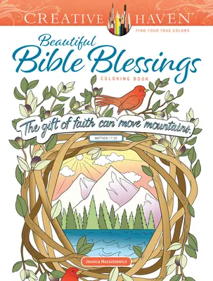 Creative Haven Gyönyörű bibliai áldások színezőkönyv - Creative Haven Beautiful Bible Blessings Coloring Book