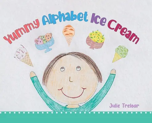 Yummy Alphabet Ice Cream