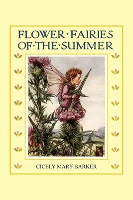 A nyár virágtündérei - Flower Fairies of the Summer