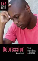 Depresszió: A megválaszolt kérdések - Depression: Your Questions Answered