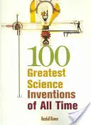 Minden idők 100 legnagyobb tudományos találmánya - 100 Greatest Science Inventions of All Time