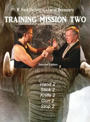 Kiképzési küldetés kettő - Training Mission Two