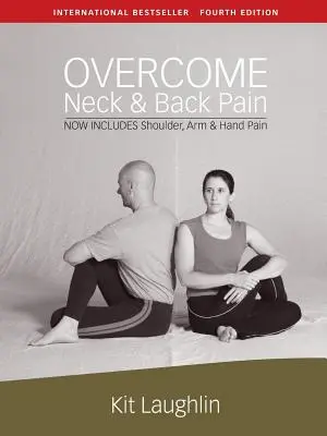 Overcome neck & back pain, 4. kiadás - Overcome neck & back pain, 4th edition