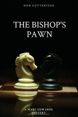 A püspök gyalogja - The Bishop's Pawn