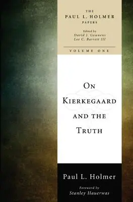 Kierkegaardról és az igazságról - On Kierkegaard and the Truth