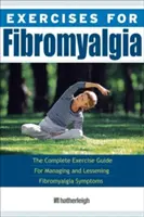 Gyakorlatok a fibromyalgia számára - Exercises for Fibromyalgia