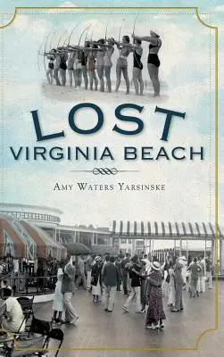 Elveszett Virginia Beach - Lost Virginia Beach