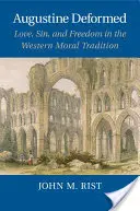 Augustin deformovaný - Augustine Deformed