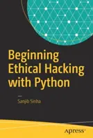 Kezdő etikus hacker Python - Beginning Ethical Hacking with Python