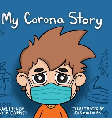 Az én Corona történetem - My Corona Story