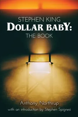 Stephen King - Dollar Baby: A könyv - Stephen King - Dollar Baby: The Book