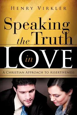 Mluvit pravdu s láskou - Speaking the Truth in Love