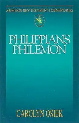 Abingdon New Testament Commentaries: Filippi és Filemon - Abingdon New Testament Commentaries: Philippians & Philemon