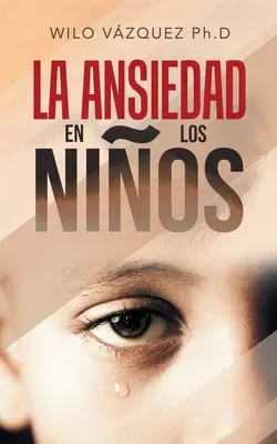 La Ansiedad En Los Nios