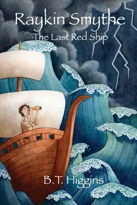 Raykin Smythe: Az utolsó vörös hajó - Raykin Smythe: The Last Red Ship