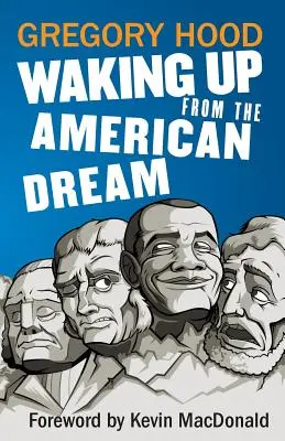 Ébredés az amerikai álomból - Waking Up from the American Dream