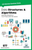 Adatszerkezetek és algoritmusok interjúkérdések, amelyeket nagy valószínűséggel feltesznek Önnek - Data Structures & Algorithms Interview Questions You'll Most Likely Be Asked