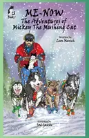 Me-Now: Mickey, a zizegő macska kalandjai - Me-Now: The Adventures of Mickey the Mushing Cat