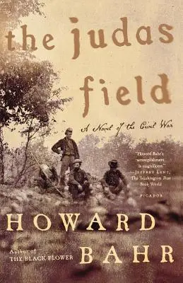A Júdás mezeje: A polgárháborús regény - The Judas Field: A Novel of the Civil War
