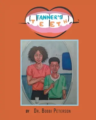 Tanner fogai - Tanner's Teeth