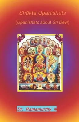 Shākta Upanishats: Upanishats about Sri Devi