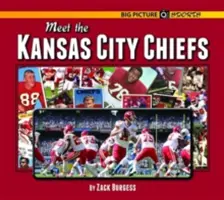 Ismerd meg a Kansas City Chiefs-t - Meet the Kansas City Chiefs