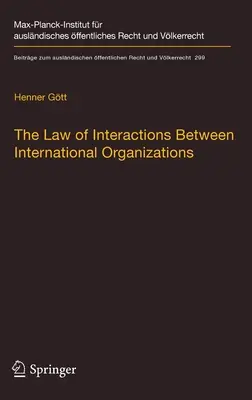 A nemzetközi szervezetek közötti kölcsönhatások joga: A munkaügyi kormányzás több intézményre kiterjedő keretrendszere - The Law of Interactions Between International Organizations: A Framework for Multi-Institutional Labour Governance