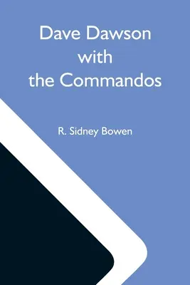 Dave Dawson és a kommandósok - Dave Dawson With The Commandos